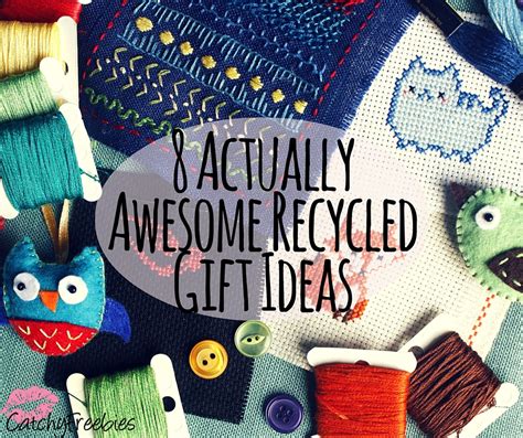 recycled gift ideas